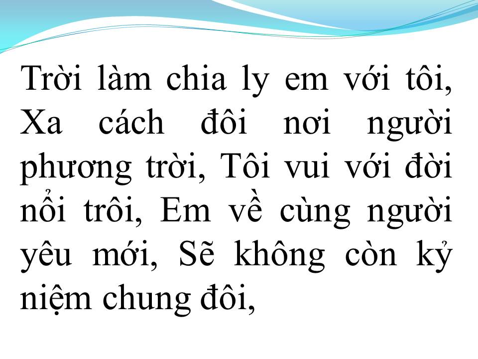 Lời bài hát TÔI XA NGƯỜI YÊU (TÌNH NGÀN DẶM)