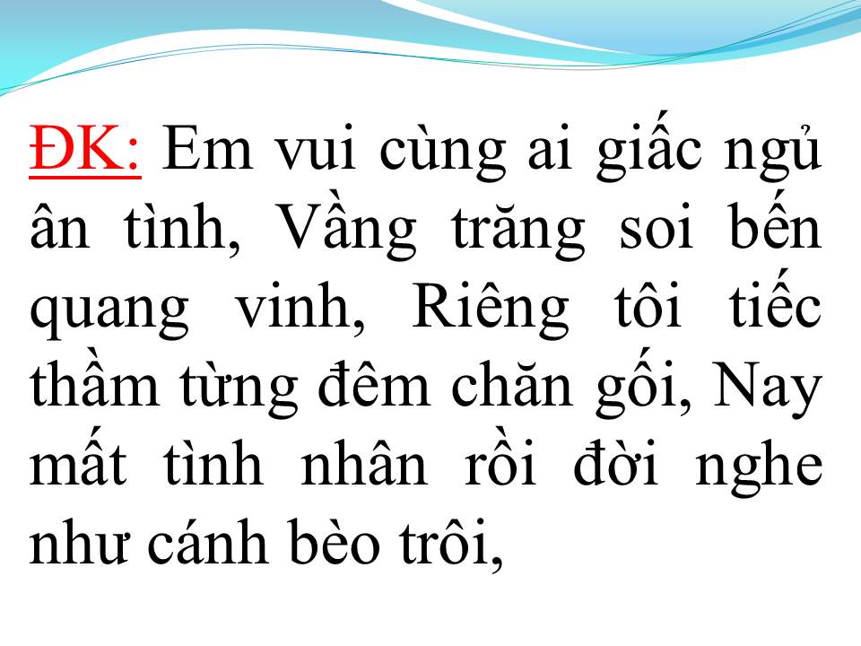 Lời bài hát TÔI XA NGƯỜI YÊU (TÌNH NGÀN DẶM)