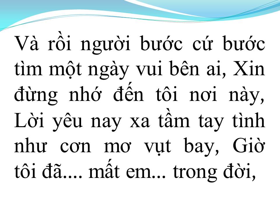 Lời bài hát THÀ NGƯỜI ĐỪNG NÓI