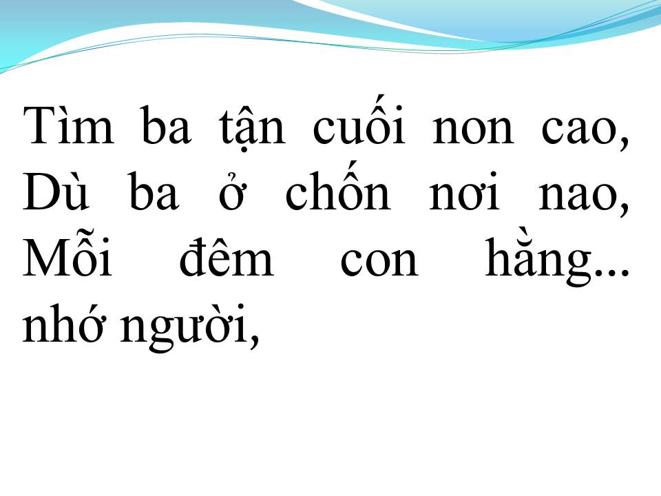 Lời bài hát NHẬT KÝ CHO BA