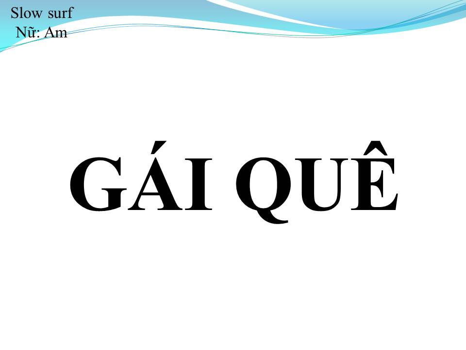 Lời bài hát GÁI QUÊ