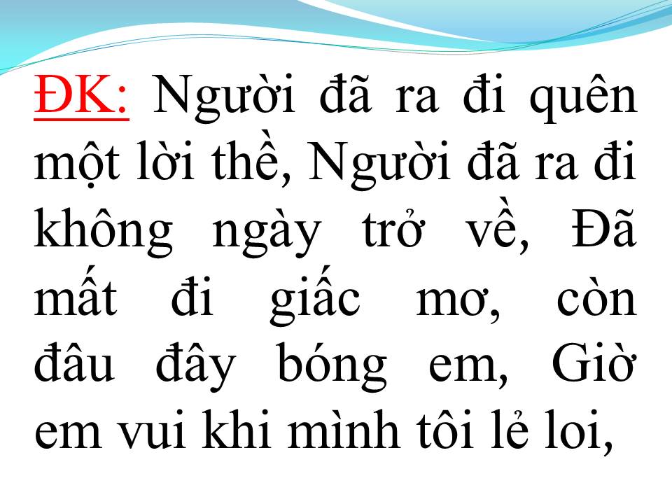 Lời bài hát QUÊN MỘT LỜI THỀ