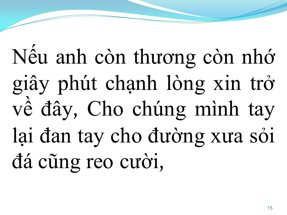 Lời bài hát CON ĐƯỜNG XƯA EM ĐI (TÂN CỔ)