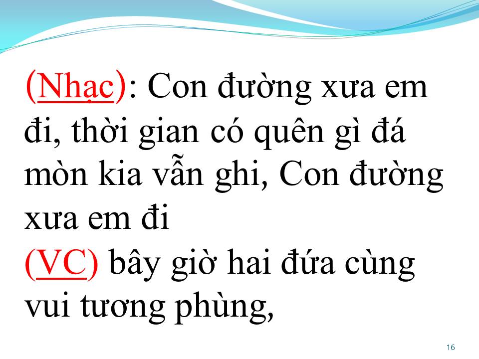 Lời bài hát CON ĐƯỜNG XƯA EM ĐI (TÂN CỔ)