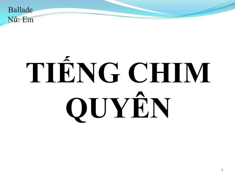 Lời bài hát TIẾNG CHIM QUYÊN
