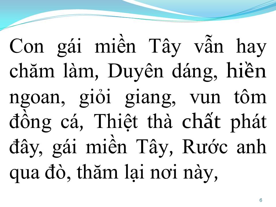 Lời bài hát DUYÊN DÁNG GÁI MIỀN TAY