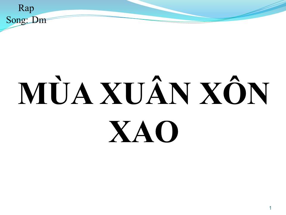 Lời bài hát MÙA XUÂN XÔN XAO (SONG CA)