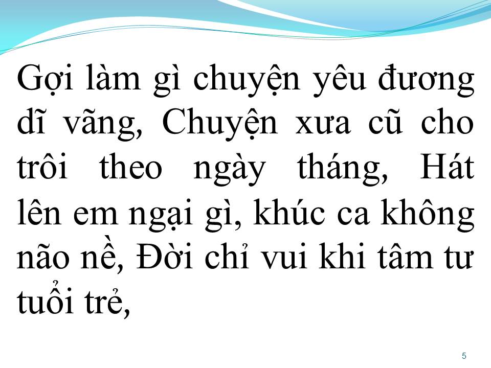 Lời bài hát HÃY SỐNG CHO TUỔI TRẺ (Say you will Speak of love)