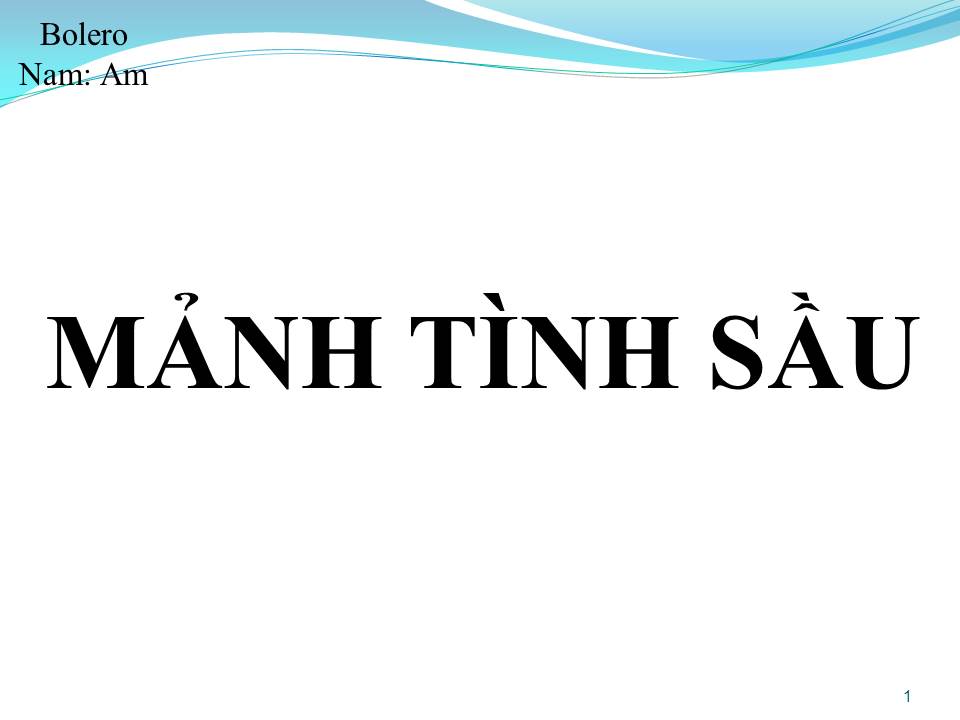 Lời bài hát MẢNH TÌNH SẦU