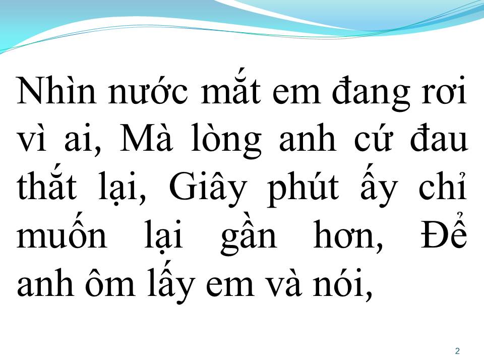Lời bài hát CÓ ANH Ở ĐÂY RỒI