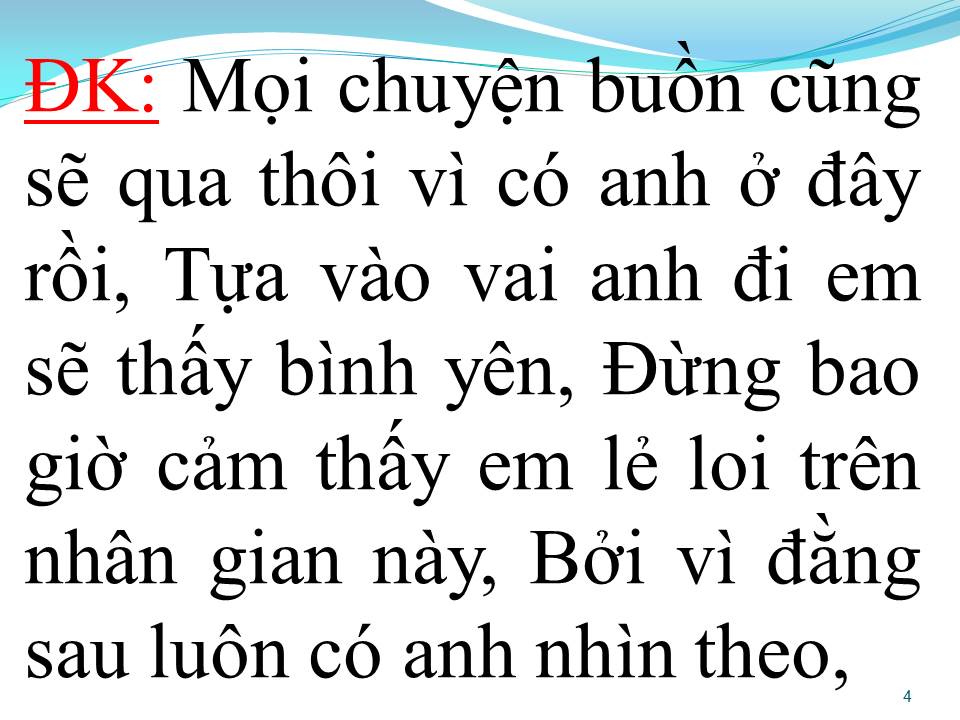 Lời bài hát CÓ ANH Ở ĐÂY RỒI
