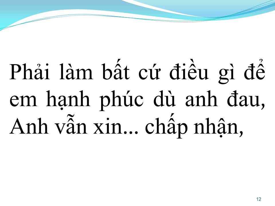 Lời bài hát CÓ ANH Ở ĐÂY RỒI