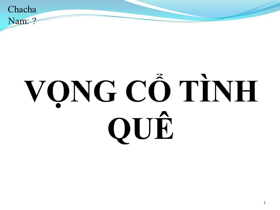 Lời bài hát VỌNG CỔ TÌNH QUÊ