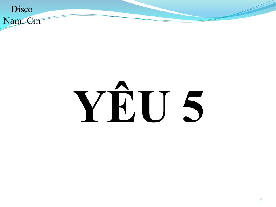 Lời bài hát YÊU 5