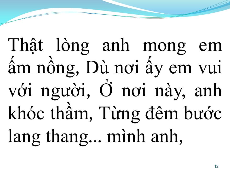 Lời bài hát THẬT LÒNG