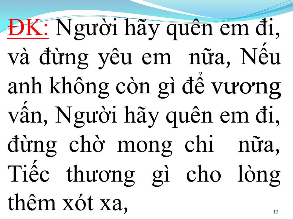 Lời bài hát NGƯỜI HÃY QUÊN EM ĐI
