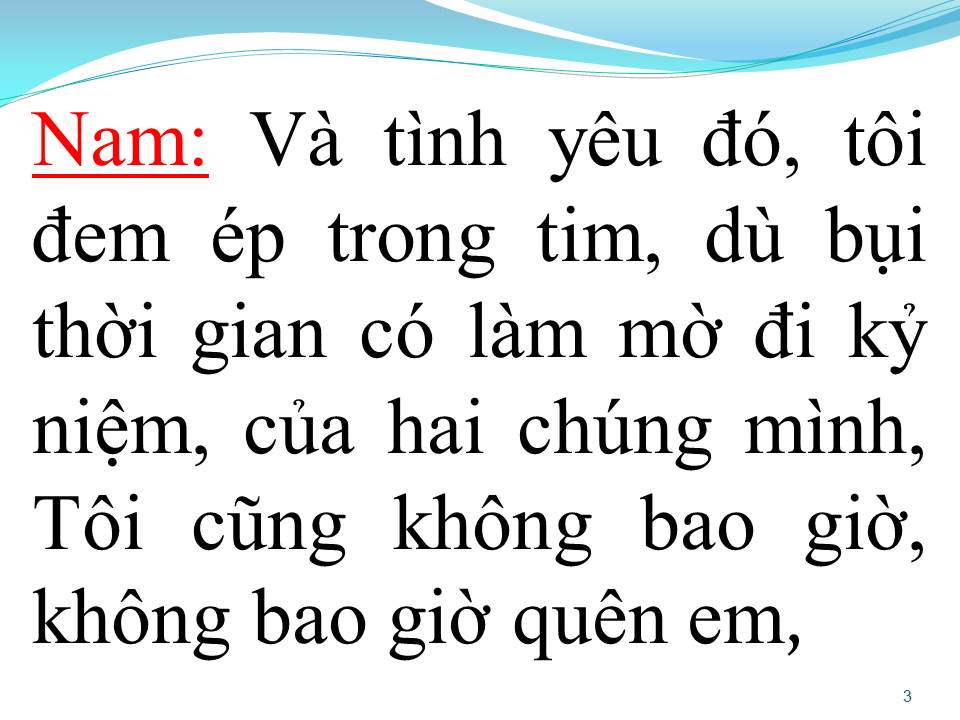 Lời bài hát KHÔNG BAO GIỜ QUÊN ANH (SONG CA)