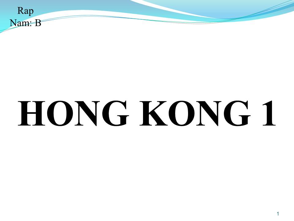 Lời bài hát HONG KONG 1