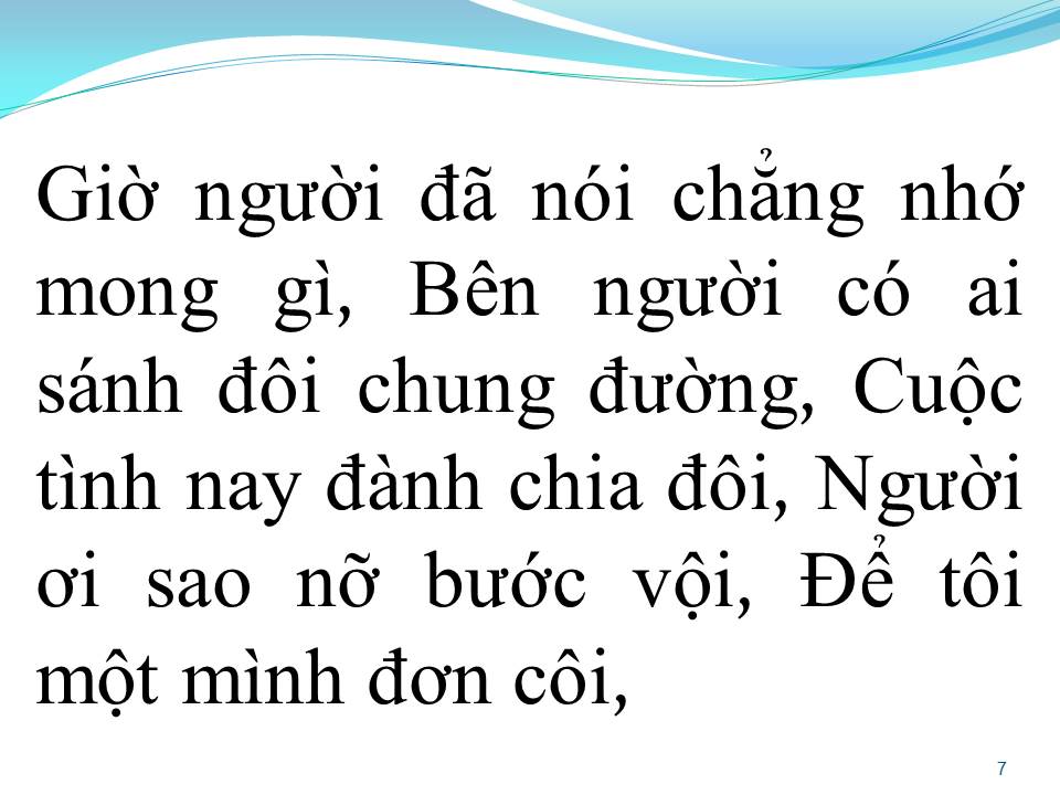 Lời bài hát MỘT THỜI CHƯA VỘI QUÊN NHAU