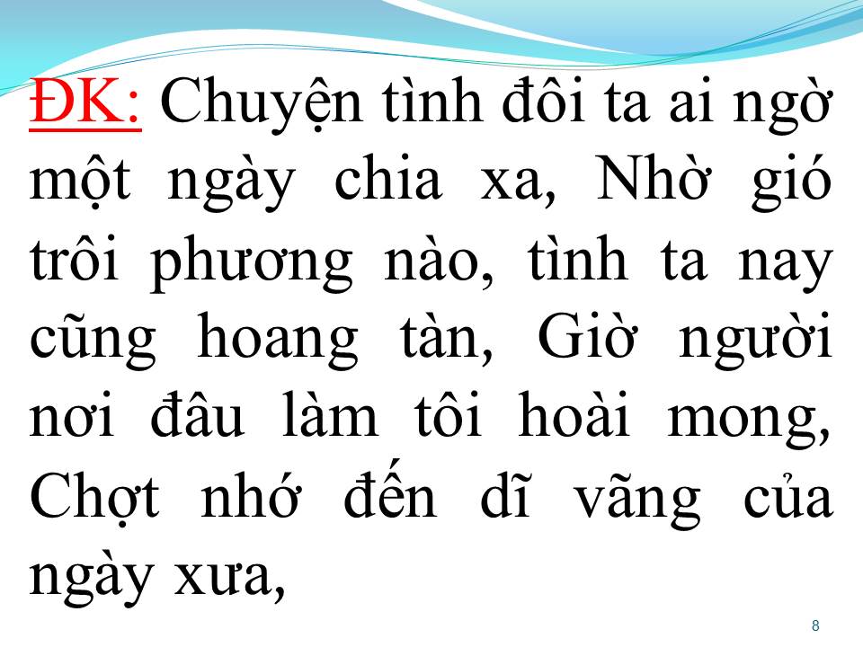 Lời bài hát MỘT THỜI CHƯA VỘI QUÊN NHAU