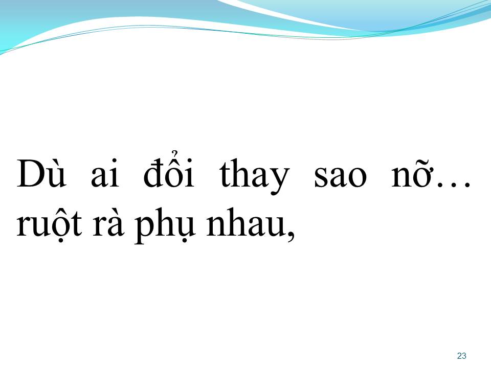 Lời bài hát MÁU CHẢY RUỘT MỀM