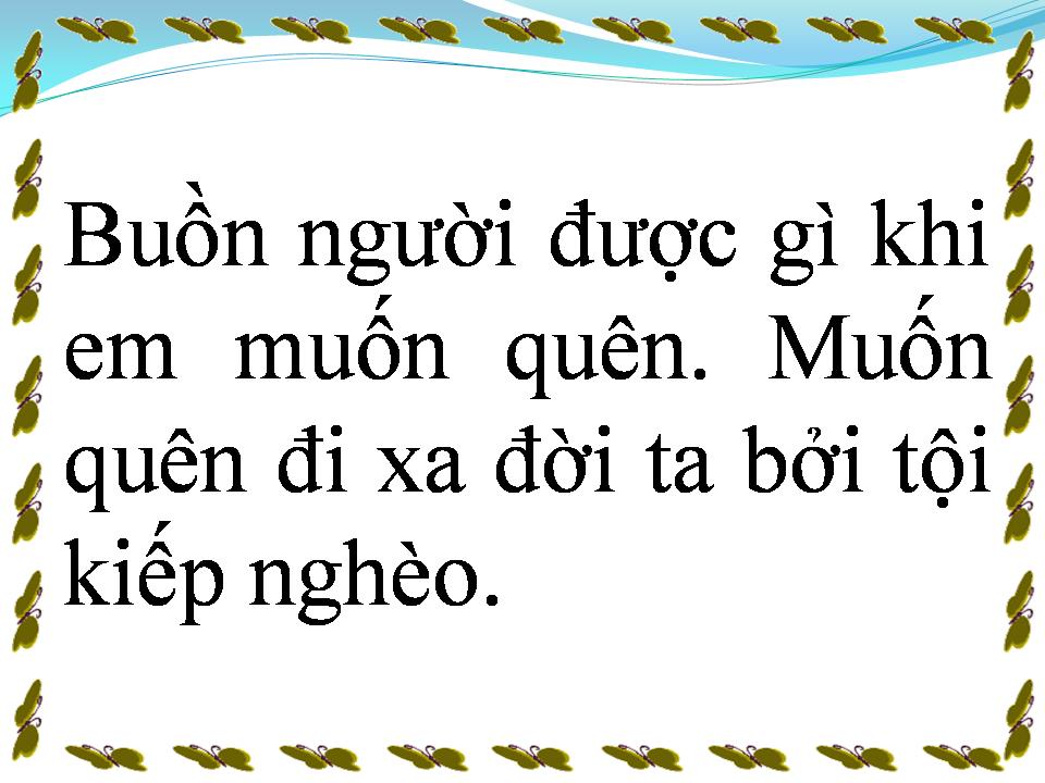 Lời bài hát CÓ TÌNH MÀ NGHÈO