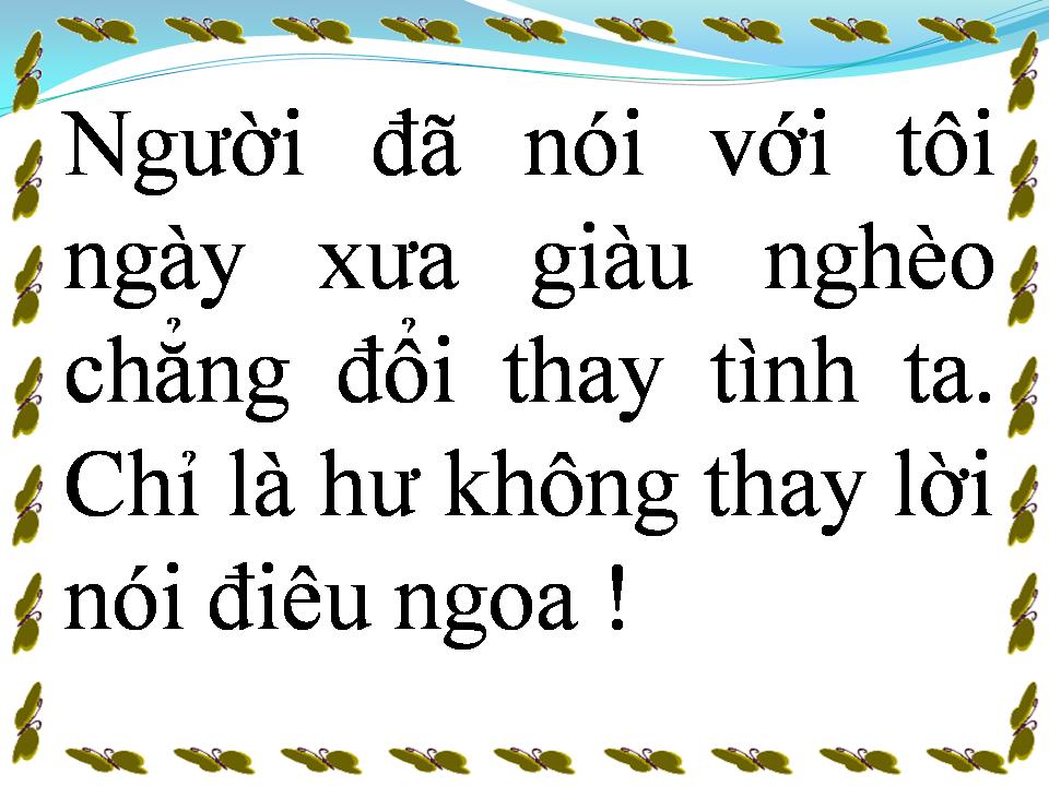 Lời bài hát CÓ TÌNH MÀ NGHÈO