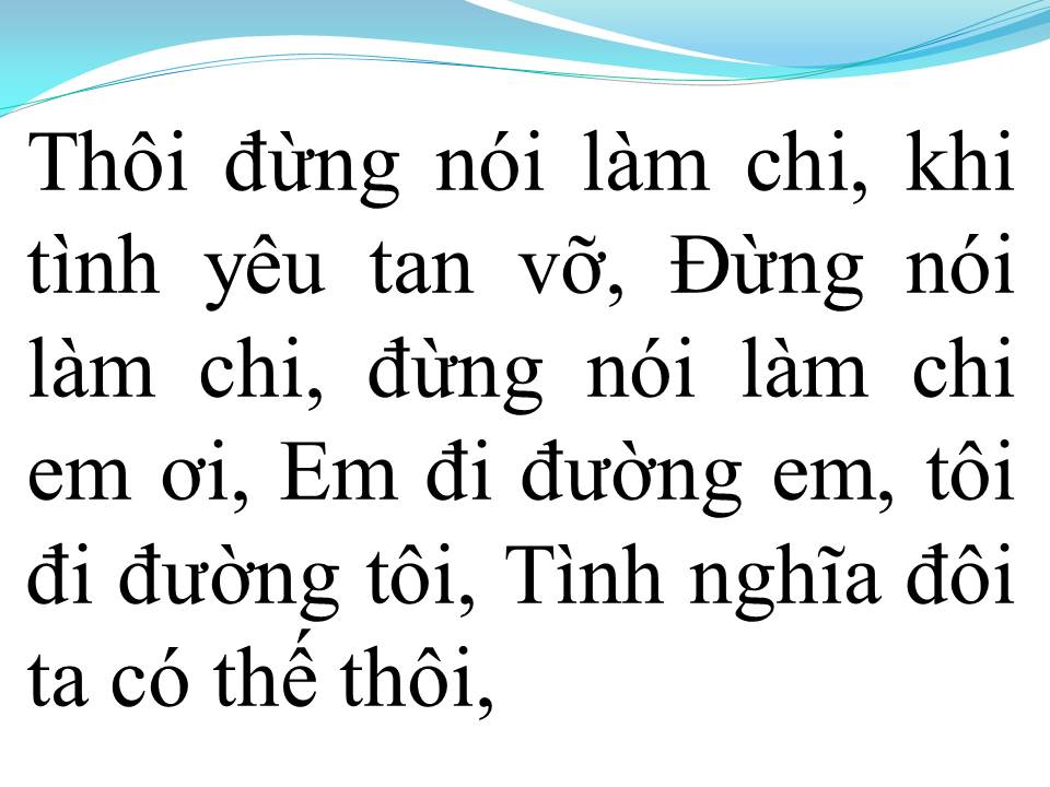 Lời bài hát CÓ THẾ THÔI