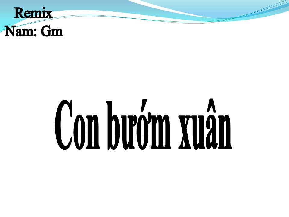 Lời bài hát CON BƯỚM XUÂN