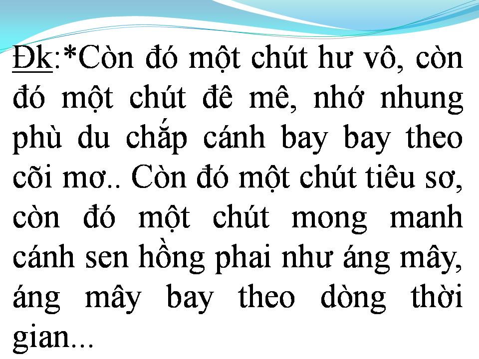 Lời bài hát CÒN ĐÓ CHÚT HỒNG PHAI