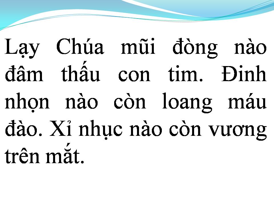 Lời bài hát CON ĐƯỜNG CHÚA ĐÃ ĐI QUA