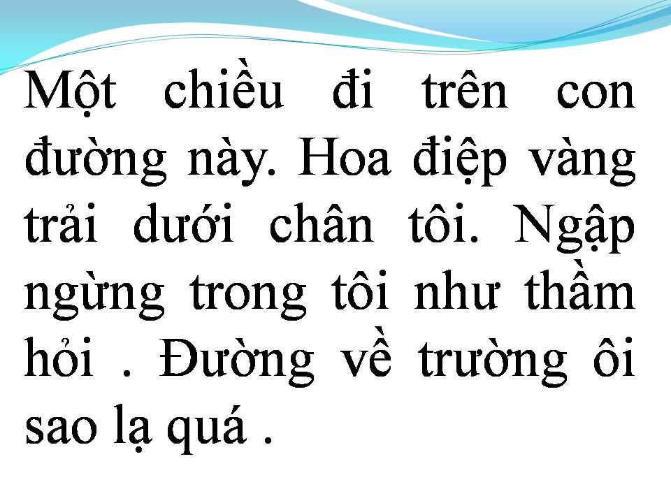 Lời bài hát CON ĐƯỜNG ĐẾN TRƯỜNG