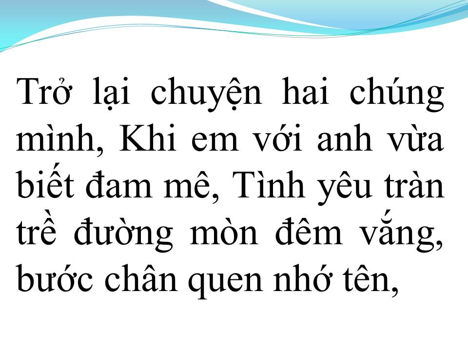 Lời bài hát CON ĐƯỜNG MANG TÊN EM
