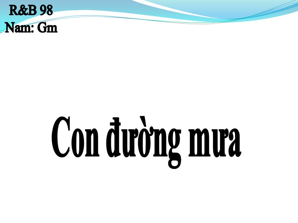 Lời bài hát CON ĐƯỜNG MƯA