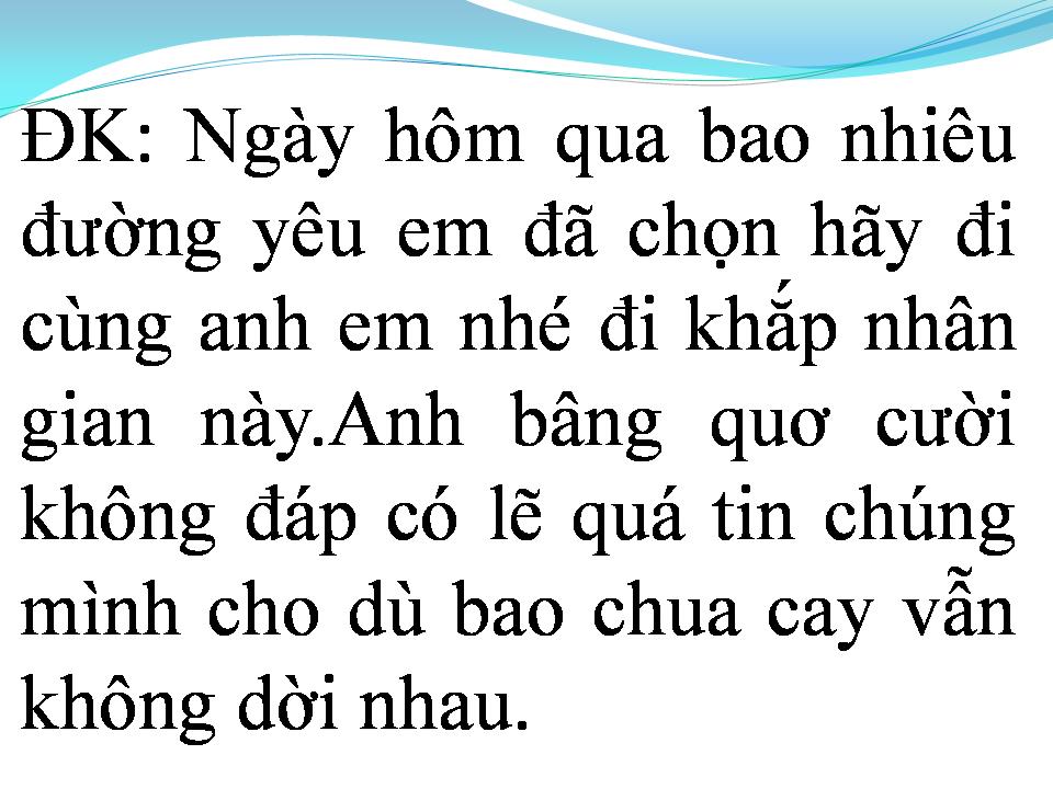 Lời bài hát CON ĐƯỜNG MƯA GIÓ