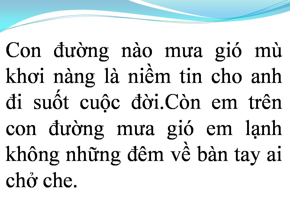 Lời bài hát CON ĐƯỜNG MƯA GIÓ