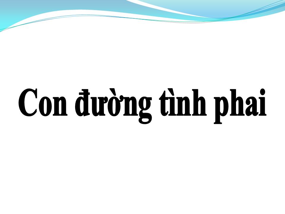 Lời bài hát CON ĐƯỜNG TÌNH PHAI