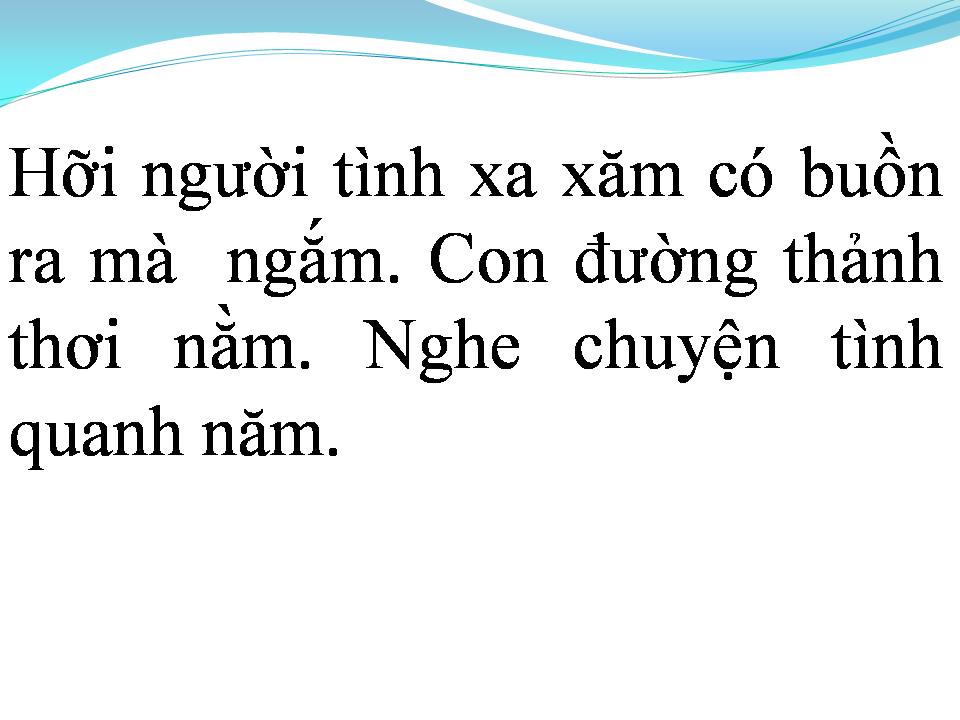 Lời bài hát CON ĐƯỜNG TÌNH TA ĐI
