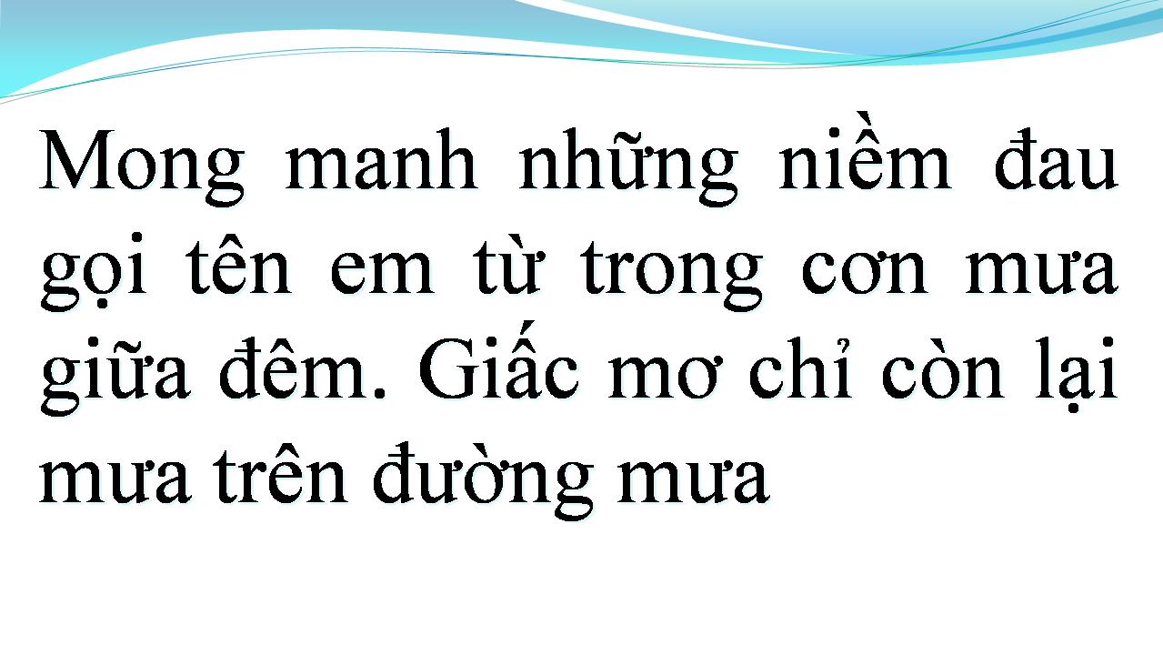 Lời bài hát CÒN LẠI GÌ SAU CƠN MƯA