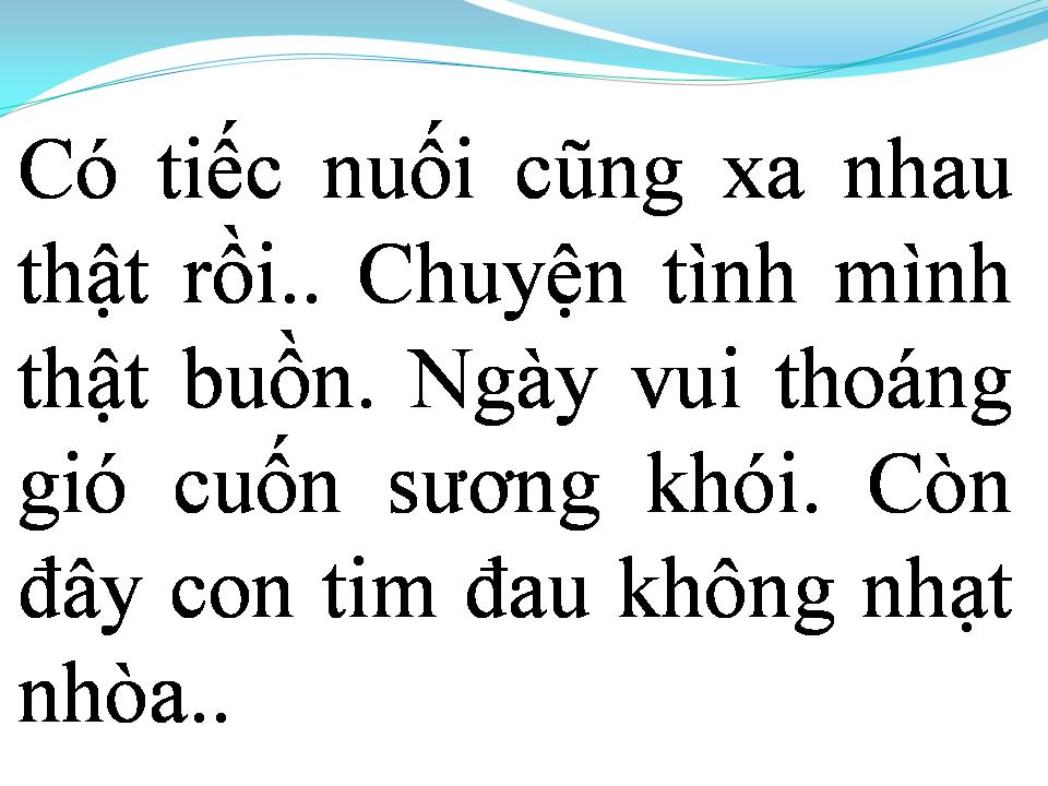 Lời bài hát CÒN LẠI NỖI CÔ ĐƠN