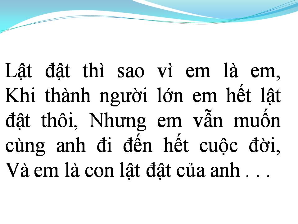 Lời bài hát CON LẬT ĐẬT