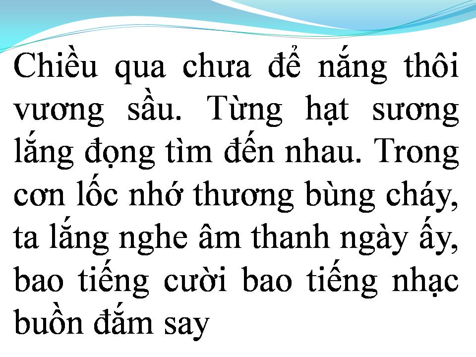 Lời bài hát CÒN MÃI NƠI ĐÂY
