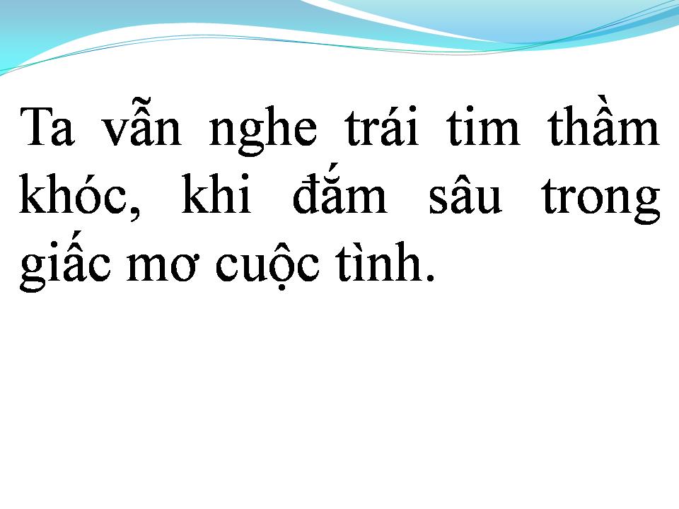 Lời bài hát CÒN MÃI NƠI ĐÂY