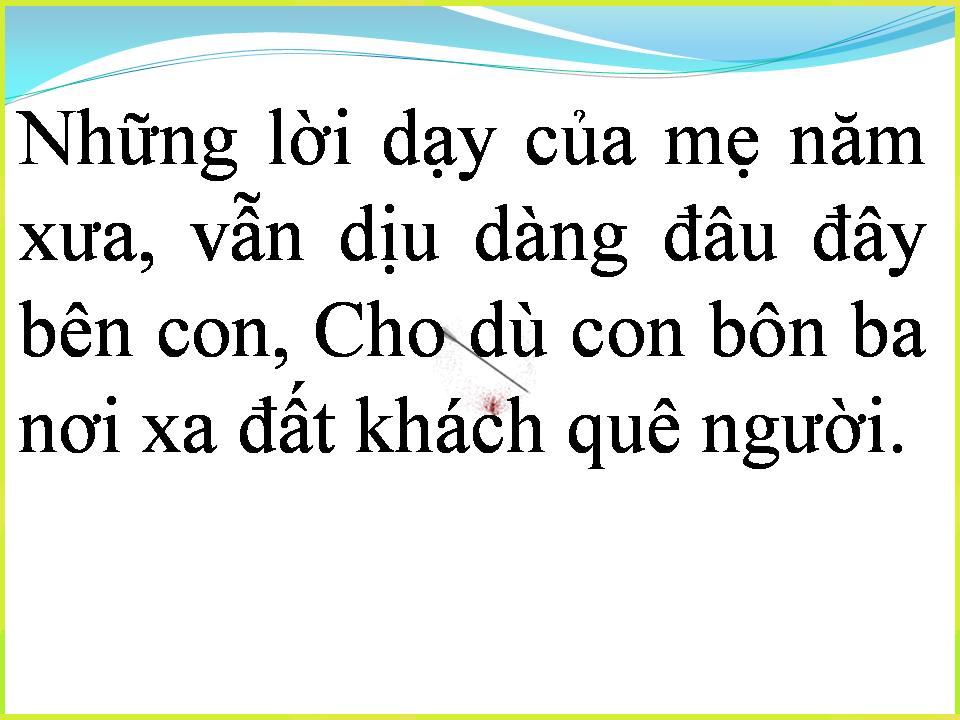 Lời bài hát CON SẼ KHÔNG QUÊN