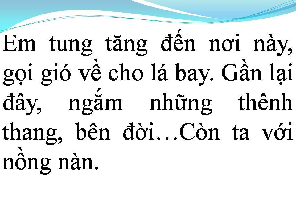 Lời bài hát CÒN TA VỚI NỒNG NÀN