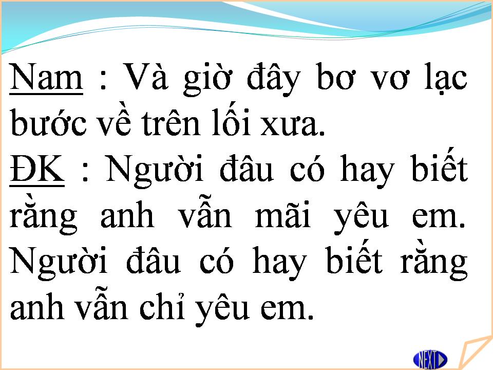 Lời bài hát CON TIM DẠI KHỜ