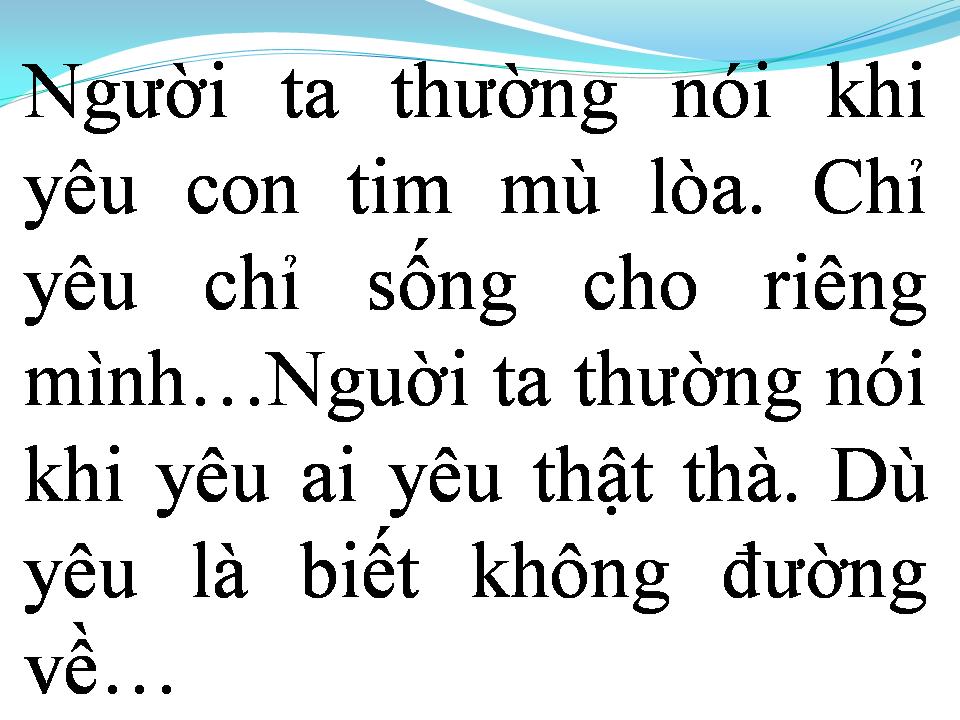 Lời bài hát CON TIM MÙ LÒA