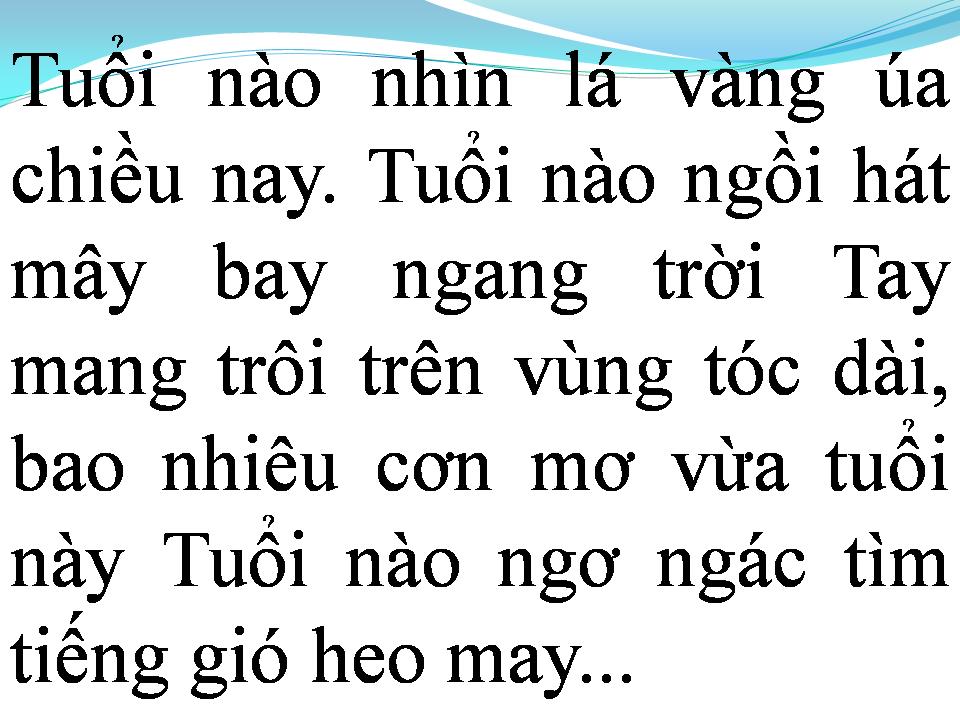 Lời bài hát CÒN TUỔI NÀO CHO EM