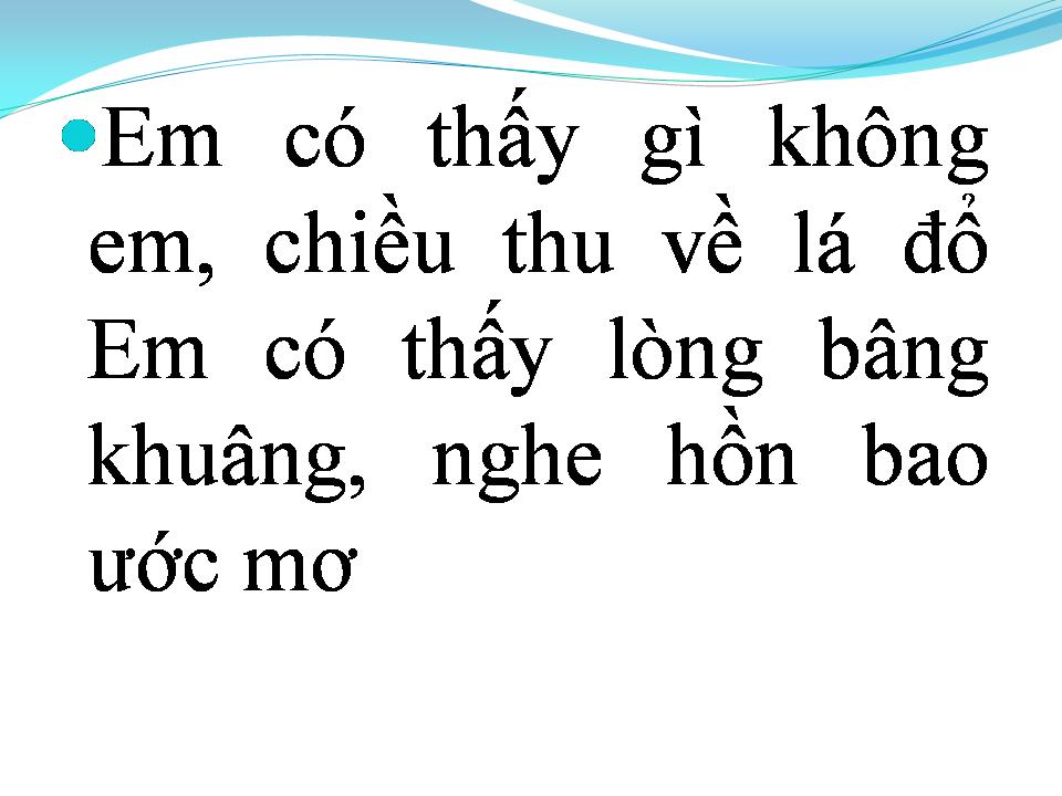 Lời bài hát CÒN THẤY GÌ KHÔNG
