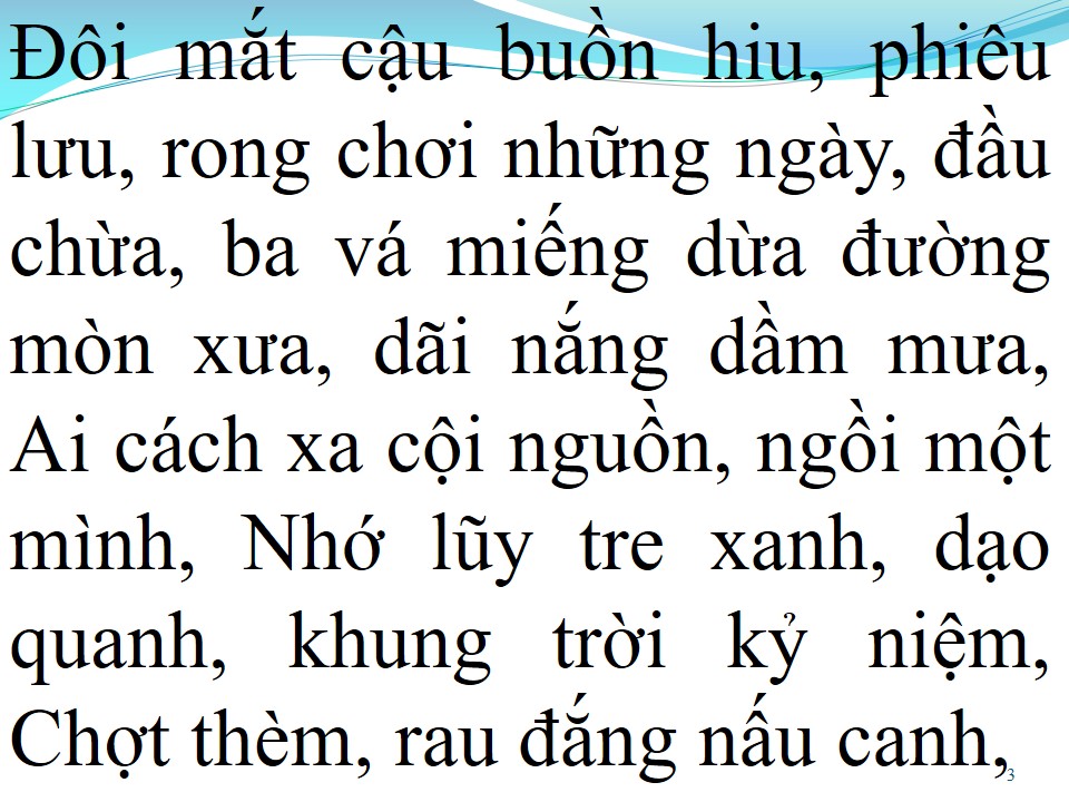 Lời bài hát CÒN THƯƠNG RAU ĐẮNG MỌC SAU HÈ